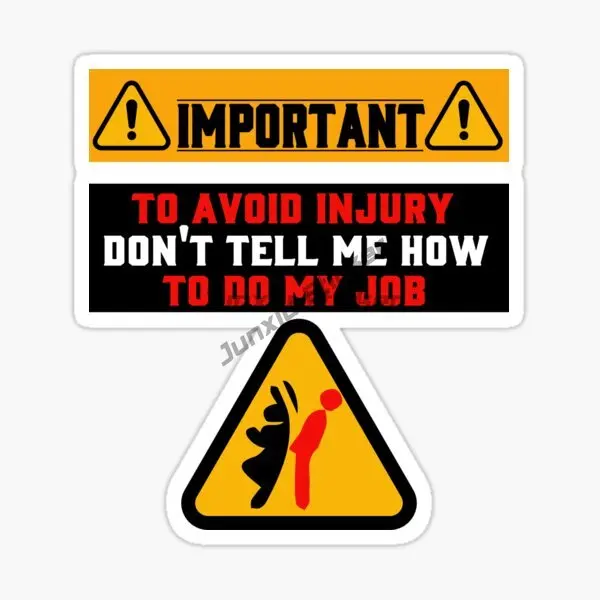 Don't Tell Me How To Do My Job - Car Accessories Job avis et prix