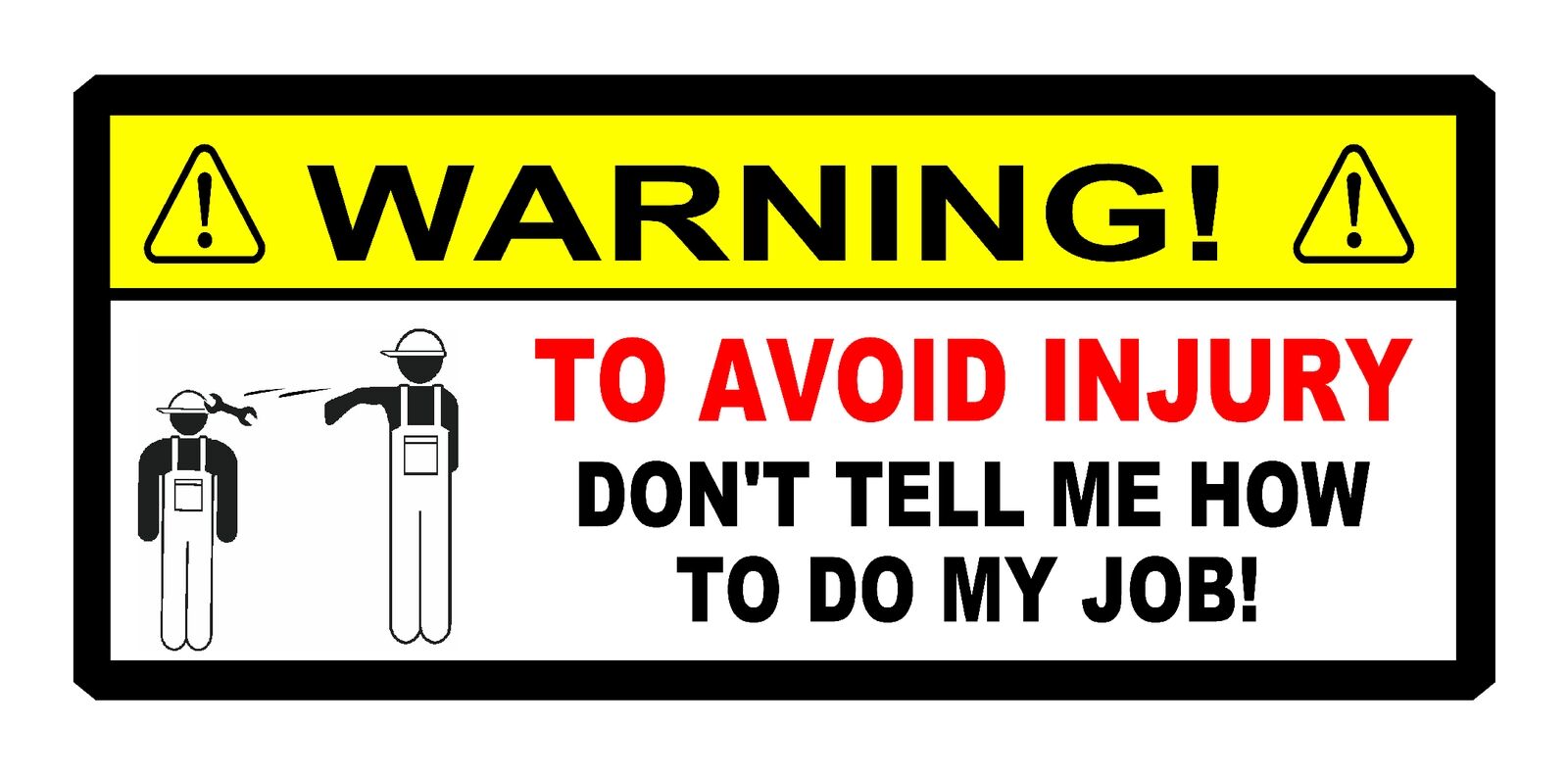 FUNNY TOOLBOX STICKER WARNING  - Car Accessories Job avis et prix